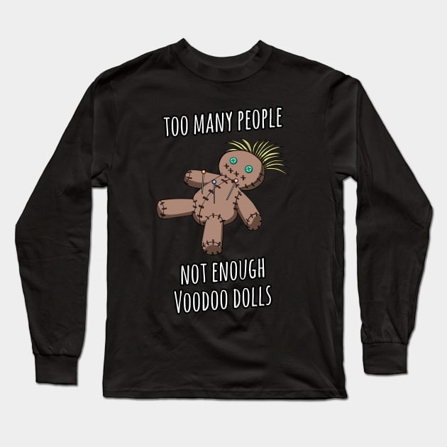 Voodoo Doll Funny Voodooism Dark Humor Jokes Long Sleeve T-Shirt by MGO Design